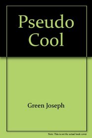 Pseudo Cool