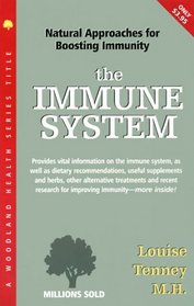 Immune System: A Nutritional Approach (Woodland Health)