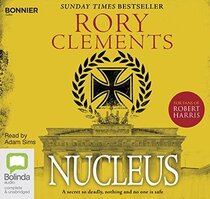 Nucleus (Tom Wilde, Bk 2) (Audio CD) (Unabridged)