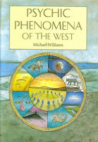 Psychic Phenomena of the West