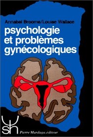 Psychologie et problmes gyncologiques