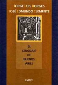 El Lenguaje de Buenos Aires (Spanish Edition)