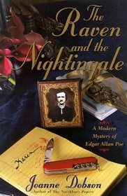 The Raven and the Nightingale : A Modern Mystery of Edgar Allen Poe