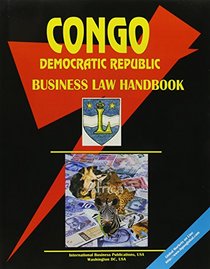 Congo, Democratic Republic Business Law Handbook (World Spy Guide Library)