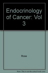 Endocrinology Of Cancer (Vol 3)