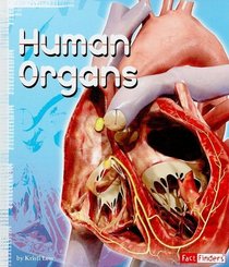 Human Organs (Fact Finders)