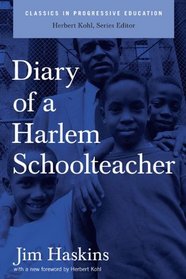 Diary of a Harlem School Teacher (Classics in Progressive Education)