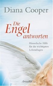 Die Engel antworten