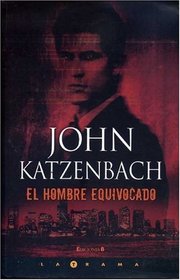 HOMBRE EQUIVOCADO, EL (Spanish Edition)