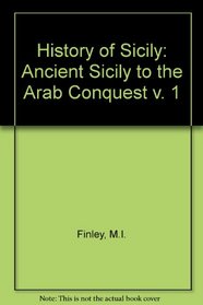 History of Sicily: Ancient Sicily to the Arab Conquest