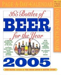 Bottles of Beer for the Year 2005 (Page-A-Day Calendars)