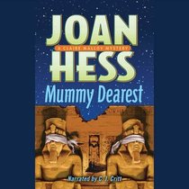 Mummy Dearest (Claire Malloy Mysteries (Audio))