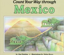 Count Your Way Through Mexico (Count Your Way Bks))