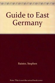 Guide to East Germany