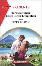 Terms of Their Costa Rican Temptation (Diamond Inheritance, Bk 1) (Harlequin Presents, No 3896) (Larger Print)