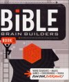 Bible Brain Builders, Book 1 (Word Searches, Mazes, Games, Crosswords, Trivia)