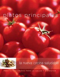 Platos principales: Main Dishes, Spanish-Language Edition (Coleccion Williams-Sonoma)