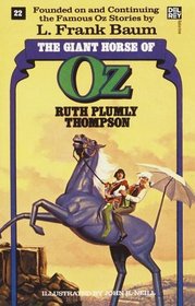 Giant Horse of Oz (The Wonderful Oz Books, #22) (The Wonderful Oz Books, #22)