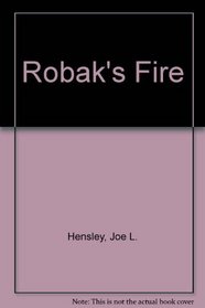 Robak's Fire