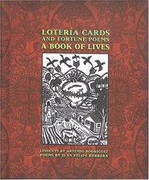 Lotera Cards and Fortune Poems : A Book of Lives