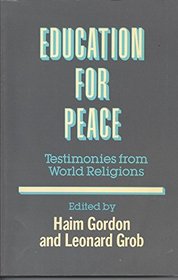 Education for Peace: Testimonies from World Religions
