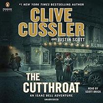 The Cutthroat (Isaac Bell, Bk 10) (Audio CD) (Unabridged)