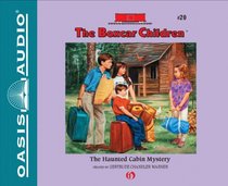 The Haunted Cabin Mystery (The Boxcar Children Mysteries)