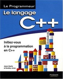 Le langage C++ (French Edition)