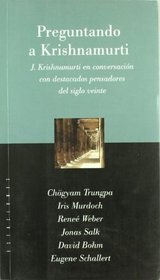 Preguntando a Krishnamurti (Estaciones) (Spanish Edition)