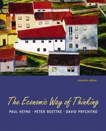 Economic Way of Thinking, The (11th Edition)