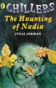 Haunting of Nadia (Chillers)
