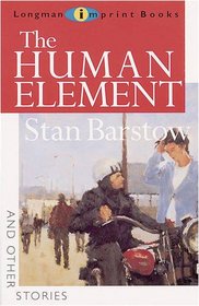 The human element and other stories (Longman imprint books)