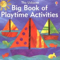 The Big Book of Playtime Activities