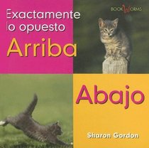 Arriba Abajo/ Up Down (Bookworms - Exactamente Lo Opuesto) (Spanish Edition)