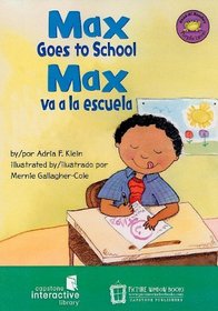 Max va a la escuela / Max Goes to School (Read-It! Readers En Espaol: La Vida De Max) (Spanish Edition)