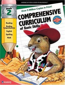 Comprehensive Curriculum of Basic Skills: Grade 2 (Comprehensive Curriculum)