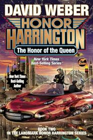 The Honor of the Queen (2) (Honor Harrington)