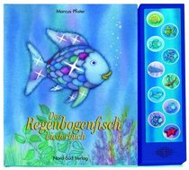 Das Regenbogenfisch - Liederbuch
