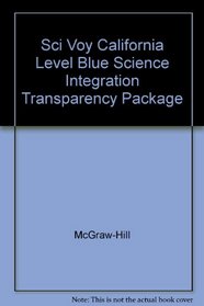 Sci Voy California Level Blue Science Integration Transparency Package