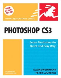 Photoshop CS3 for Windows and Macintosh (Visual QuickStart Guide)