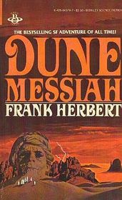 Dune Messiah (Dune, Bk 2)