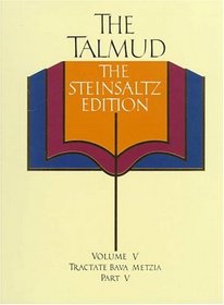 The Talmud vol.5: The Steinsaltz Edition : Tractate Bava Metzia, Part V