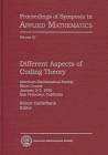 Different Aspects of Coding Theory: American Mathematical Society Short Course, January 2-3, 1995, San Francisco, California (Proceedings of Symposia in Applied Mathematics)