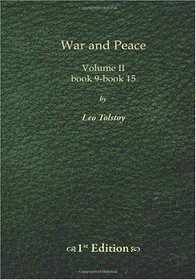 War and Peace - 1st Edition: Book 9 - 15 (Volume 2)
