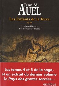 Les Enfants de la Terre, Intégrale Tome 2 : Le Grand Voyage ; Les Refuges de Pierre (French Edition)