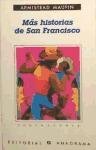 Mas Historias de San Francisco (Spanish Edition)