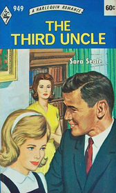 The Third Uncle (Harlequin Romance, No 949)