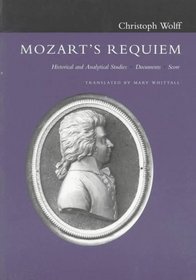 Mozart's Requiem: Historical and Analytical Studies Documents, Score