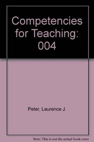 Competencies for Teaching: Teacher Education