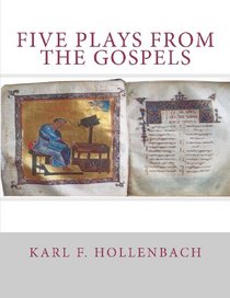 Five Plays From The Gospels